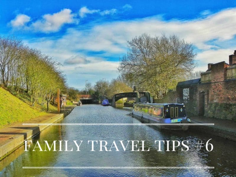 Family Travel Tips #6