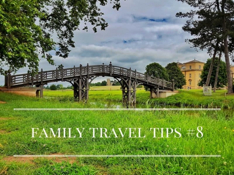 Family Travel Tips #8