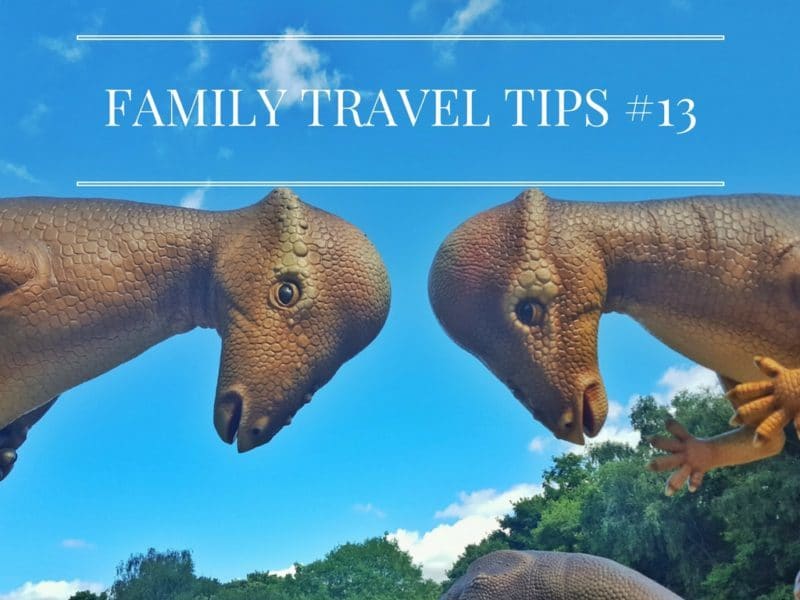 Family travel tips #13