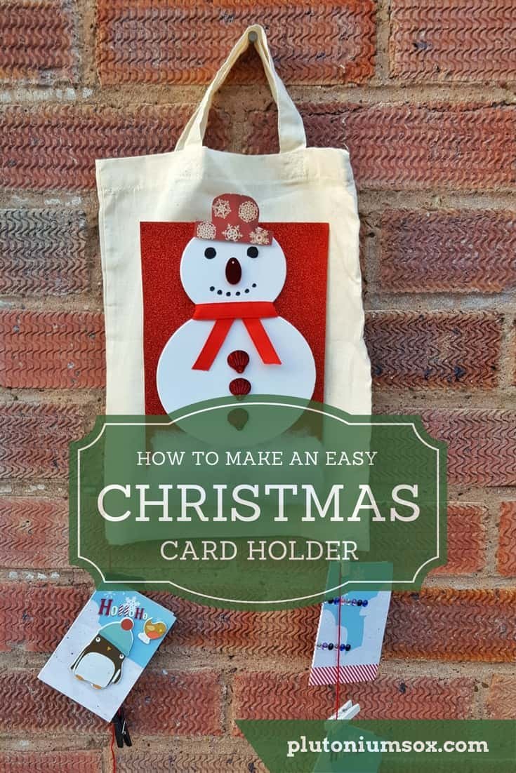 How to make an easy Christmas card holder - Plutonium Sox