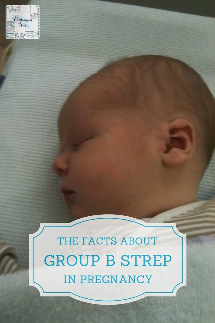 Group B Strep in pregnancy | There is no routine test in the UK for Group B Strep, also known as Group B Streptococcus or GBS. Here are some facts about this infection which can cause serious illness in newborn babies but can be easily treated during labour if you are aware of it. #pregnancy #GBS #GroupBStrep #newborn