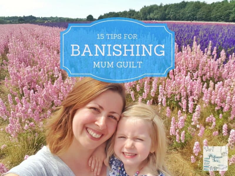 Mum guilt – 15 tips to get you on the road to recovery